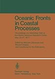 ISBN 9783540088233 product image for Oceanic Fronts in Coastal Processes: Proceedings of a Workshop Held at the Marin | upcitemdb.com