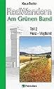 Radwanderweg Am Gr&uuml;nen Band 2. Harz bis Vogtland