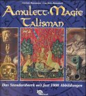 Produkt-Bild: Amulett. Magie. Talisman. Das Standardwerk