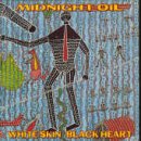 White Skin Black Heart (UK Import) - Midnight Oil