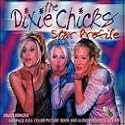 Dixie Chicks - Star Profile (Interview)