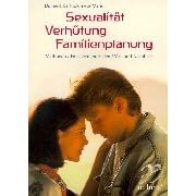 Sexualität, Verhütung, Familienplanung. Methoden, Entscheidungshilfen, Vor- und Nachteile (aethera) (Taschenbuch)