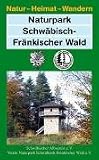 Naturpark Schw&auml;bisch-Fr&auml;nkischer Wald - Peter Str&auml;hle