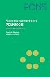 PONS Standardw�rterbuch Polnisch: Polnisch-Deutsch/Deutsch-Polnisch. 70.000 Stichw�rter und Wendungen