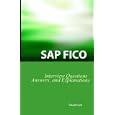 SAP FICO Interview Questions, Answers, and Explanations: SAP FICO Certification Review