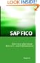 SAP FICO Interview Questions, Answers, and Explanations: SAP FICO Certification Review