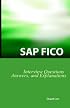 SAP FICO Interview Questions, Answers, and Explanations: SAP FICO Certification Review