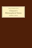 Chaucer's Philosophical Visions (Chaucer Studies)