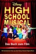 Disney High School Musical 1: Der Roman zum Film by Walt DisneyN. B. GracePeter Barsocchini