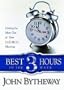 The Best Three Hours of the Week