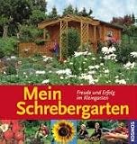 Produkt-Bild: Mein Schrebergarten: Freude und Erfolg im Kleingarten