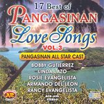 17 Best Pangasinan Love Songs Vol. 3 - Philippine Tagalog Music CD