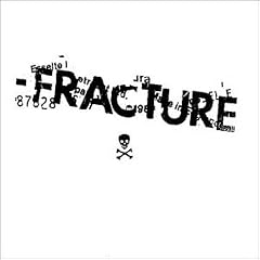 Fracture
