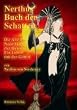 Nerthus Buch der Schatten - Die Alte und Neue Magie der Hexen - Ein Leben mit der G�ttin