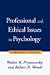 Professional and Ethical Issues in Psychology: Foundations of Practice (Norton Professional Books)