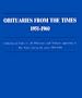 Obituaries from the Times, 1951-1960: Including an Index to all Obituaries and Tributes appearing in The Times during the years 1951-1960