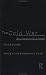 Book The Cold War: An International History (The Making of the Contemporary World)