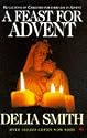 A Feast for Advent: Reflections on Christmas for Every Day in Advent