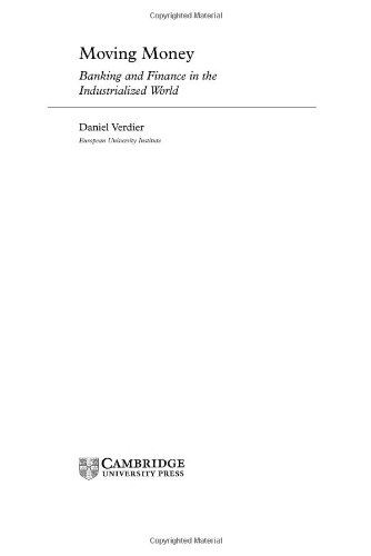 Moving Money: Banking and Finance in the Industrialized World