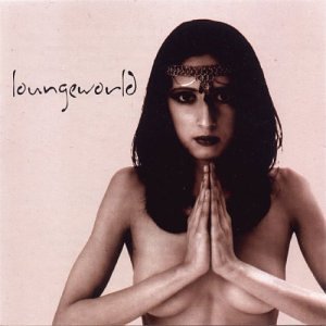 CD-Charts  Search : Loungeworld