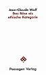 Das B�se als ethische Kategorie