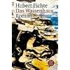 Das Waisenhaus: Roman