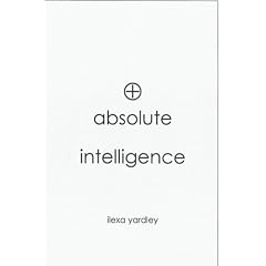 Absolute Intelligence