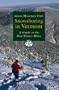 Snowshoeing in Vermont: A Guide to the Best Winter Hikes (Green Mountain Club Hiking Trails Series)