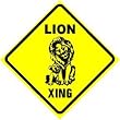 LION CROSSING sign * animal zoo cat king