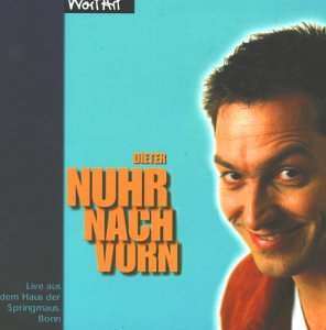 Dieter Nuhr - Nuhr nach vorn - Zortam Music