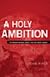 A Holy Ambition: To Preach Where Christ Has Not Been Named