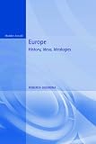 Europe: History, Ideas and Ideologies