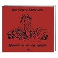 Dat k�lsche Kamasutra: 'Maach et mir op K�lsch