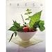 Fresh: Healthy Cooking and Living from Lake Austin Spa Resort