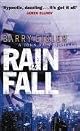 Rain Fall (John Rain Thrillers (Paperback))