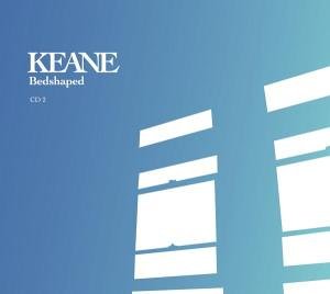 Keane - Bedshaped (Version 2) - Zortam Music