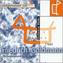  : Goldmann: Piano Concerto/Symphony No.4