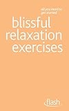 Blissfull relaxation exercises