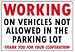 WORKING ON VEHICLES NOT ALLOWED IN THE PARKING LOT 14x20 Heavy Duty Plastic Sign
