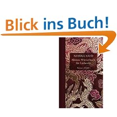 Kleines W�rterbuch f�r Liebende: Roman