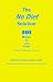 The No Diet Solution          101 Ways To Lose Weight Without Dieting or Exercise