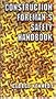 The Construction Foreman's Safety Handbook