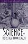 Science and the Retreat from Reason