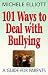 101 Ways to Deal with Bullying: A Guide for Parents