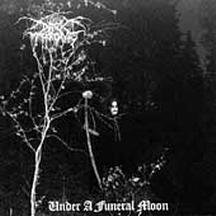 Darkthrone - Under A Funeral Moon - Zortam Music