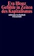 Gef�hle in Zeiten des Kapitalismus: Adorno-Vorlesungen 2004: Frankfurter Adorno-Vorlesungen 2004 (suhrkamp taschenbuch wissenschaft)