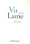 Vu de la Lune : Nouvelles optimistes
