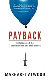 Produkt-Bild: Payback: Schulden und die Schattenseite des Wohlstands