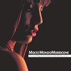 Molto Mondo Morricone, Vol. 3 by  Libero Tosoni, Ennio Morricone, Bruno Nicolai, Nicola Samale, and Roberto Gatto 