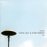 Revue Steve Lacy & Evan Parker  / Chirps